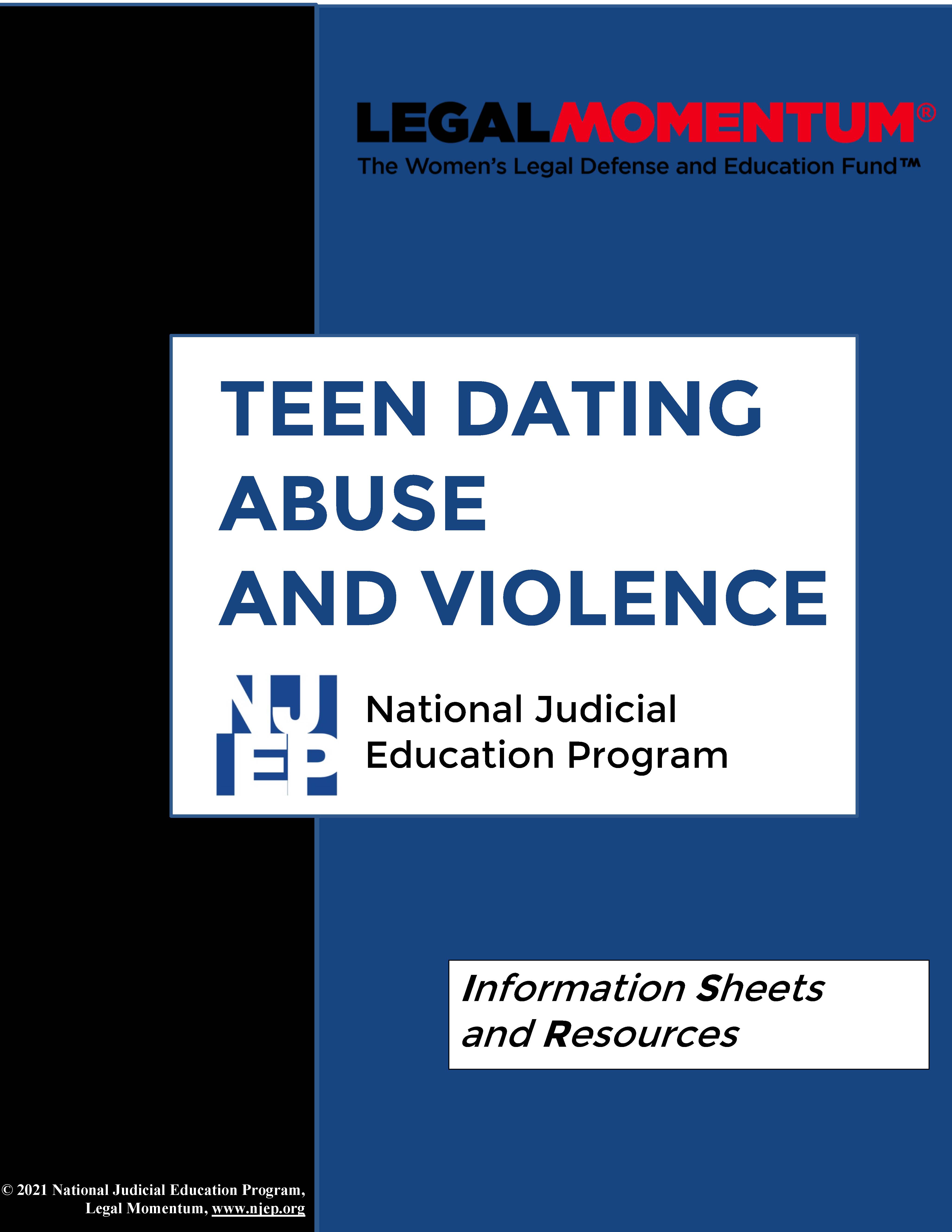Teen Dating Abuse & Violence Information Sheets